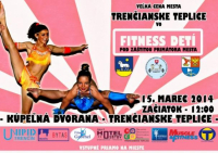 Cena mesta Trenčianske Teplice vo fitness detí - 16.3.2014 - Trenčianske Teplice - SK