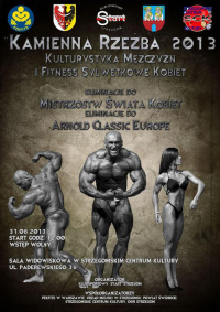 Kamienna Rzeźba 2013, Eliminacje do Mistrzostw Świata Kobiet i Arnold Classic Europe - 31.8.2013 - Strzegom - PL