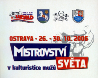 Majstrovstvá Sveta v klasickej kulturistike a kulturistike mužov - 26.-30.10.2006 - Ostrava - CZ