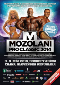 Mozolani Classic 4 - M-SR v kulturistike, klasickej kulturistike mužov, masters a pohárová súťaž bikiny fitness - 3.5.2014 - Žilina - SK