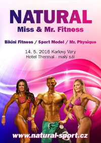 Natural Miss & Mr. Fitness - 14.5.2016 - Karlovy Vary - CZ
