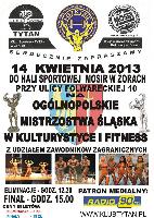 Ogólnopolskie Mistrzostwa Śląska w Kulturystyce i Fitness - 14.4.2013 - Żory - PL