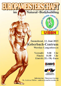 UIBBN European Championship in Natural Bodybuilding - 12.-13.6.2015 - Werdau - DE